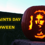 All Saints' Day is Halloween - Always be Rapture Ready
